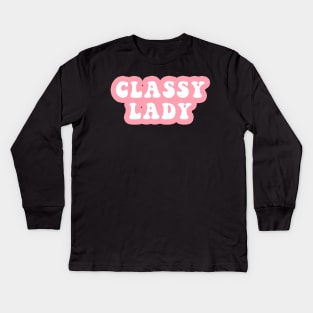 Classy Lady Kids Long Sleeve T-Shirt